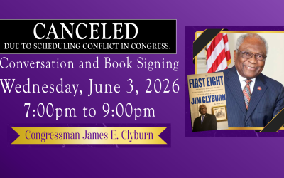Important Event Information: Clyburn Conversation and Book Signing Canceled